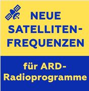 ARD-Hoerfunkprogramme-neue_Satellitenfrequenzen.JPG